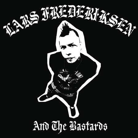 Los Rebeldes Del Rock - Lars Frederiksen & The Bastards - Zortam Music