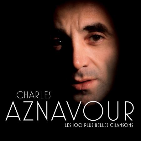 Charles Aznavour - Les 100 + Belles Chansons - Zortam Music