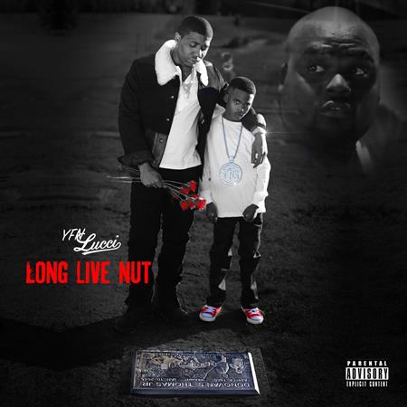 YFN LUCCI - Long Live Nut (EP) - Zortam Music