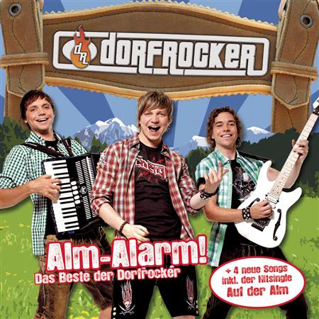Dorfrocker - Alm-Alarm! - Zortam Music