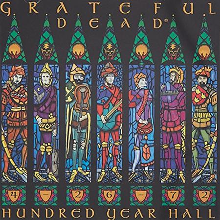 Grateful Dead - 100 Year Hall - Zortam Music