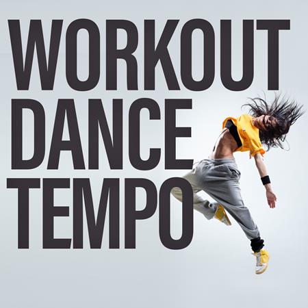 Various Artists - Workout Dance Tempo - Zortam Music