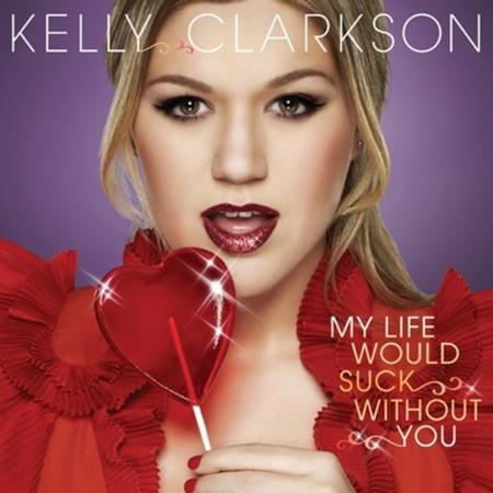 Kelly Clarkson - My Life Would Suck Without You [Instrumental Version]/Instrumental Version Lyrics - Zortam Music