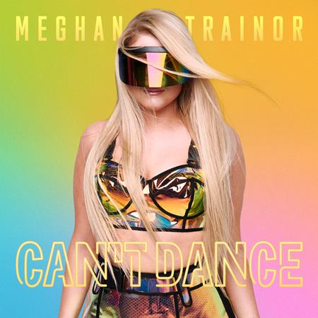 Meghan Trainor - Can