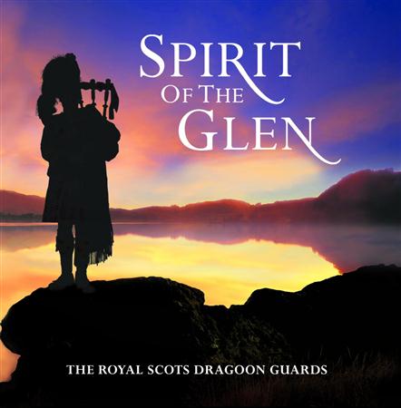 Royal Scots Dragoon Guards - Spirit Of The Glen - Zortam Music