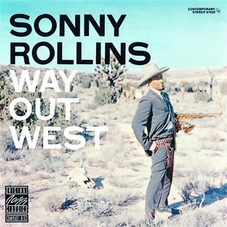 Sonny Rollins - Way Out West [bonus Tracks] - Zortam Music