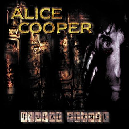 Alice Cooper - 2000 Brutal planet - Zortam Music Alice Cooper - 2000 Brutal planet - Zortam Music