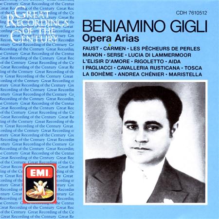 BENIAMINO GIGLI - Opera Arias - Zortam Music