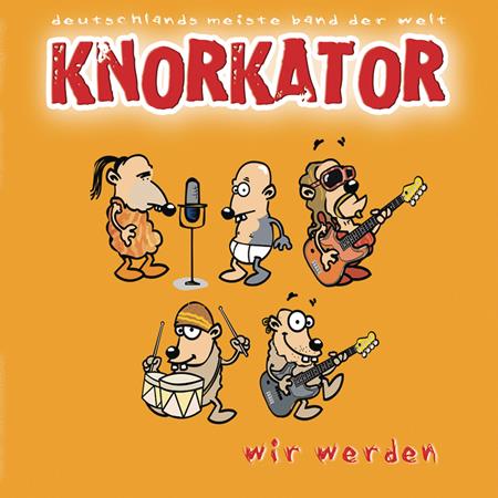 Knorkator - Wir Werden [Single] - Zortam Music