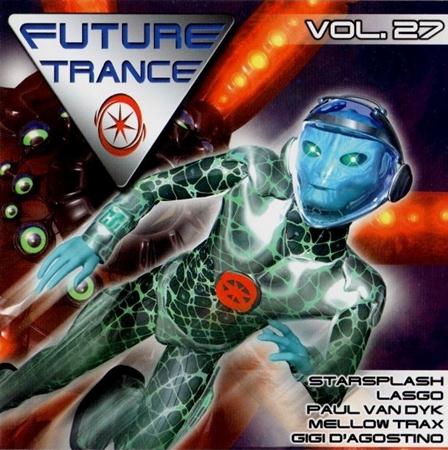 Groove Coverage - Future Trance Vol. 27 (Cd 1-2) - Zortam Music