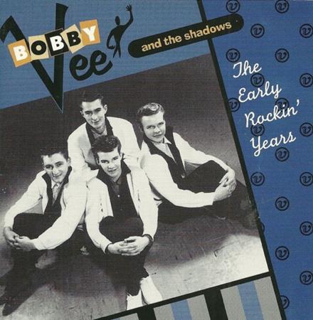 Bobby Vee & The Shadows - Early Rockin
