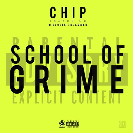 Chip E. - School of Grime - Zortam Music