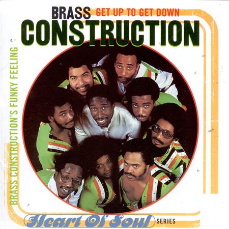 Brass Construction - Get Up To Get Down Brass Construction