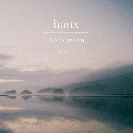 Haux - Homegrown - Zortam Music