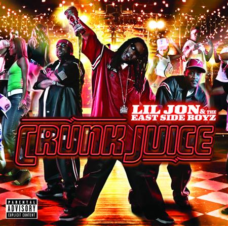 08.Lil Jon And The East Side Boyz - Crunk Juice - Zortam Music