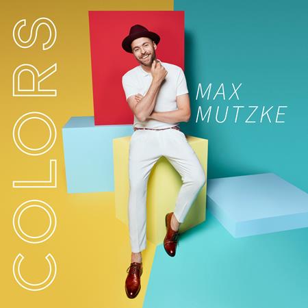 Max Mutzke - Colors - Zortam Music