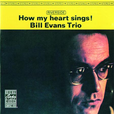 Bill Evans - 1962 - How My Heart Sings! - Zortam Music