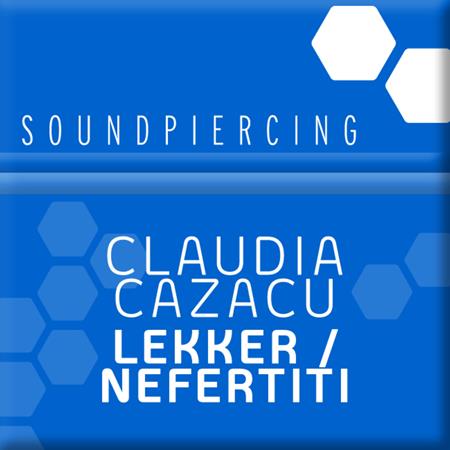 Claudia Cazacu - Lekker / Nefertiti - Zortam Music