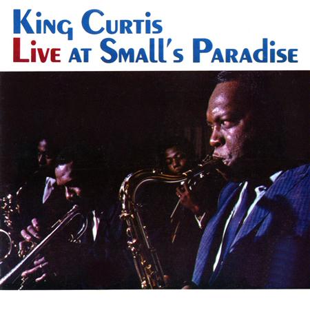 King Curtis - Live At Small