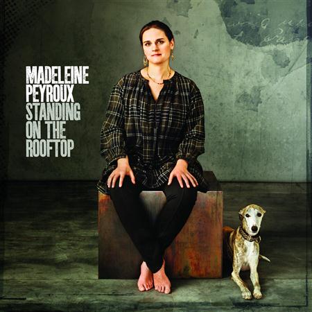 Madeleine Peyroux - Standing On The Rooftop Lyrics - Zortam Music