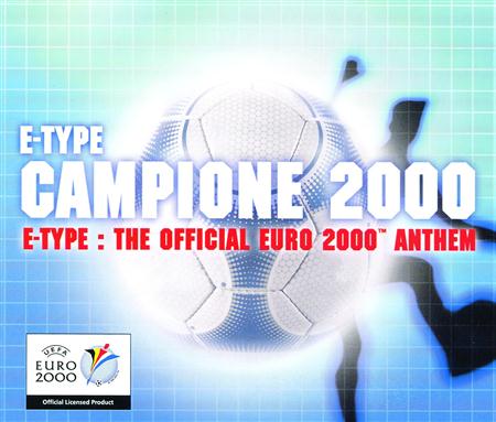 E-Type - Campione 2000 - Zortam Music