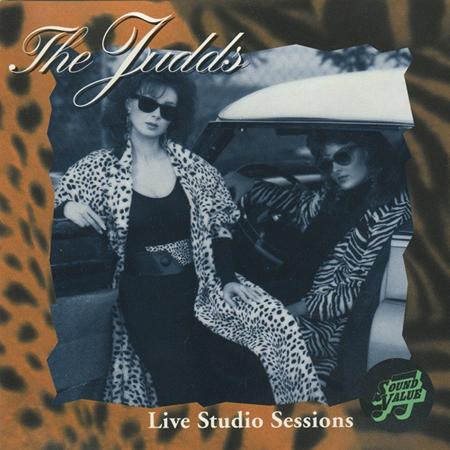 The Judds - Live Studio Session - Zortam Music