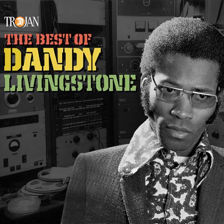 Dandy Livingstone - The Best of Dandy Livingstone - Zortam Music