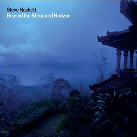 Steve Hackett - Beyond the Shrouded Horizon - Disc 2 - Zortam Music