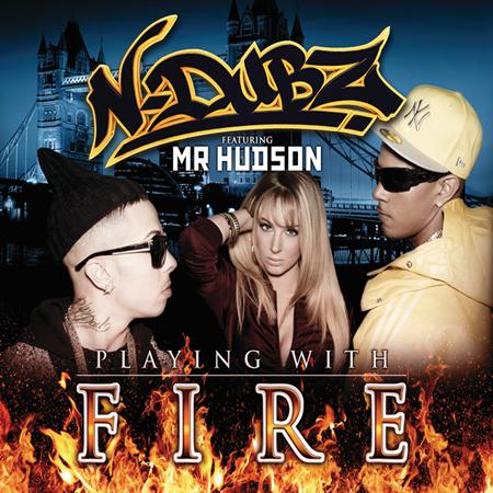 N-Dubz - playing with fire feat mr hudson Lyrics - Zortam Music