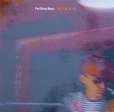 Pet Shop Boys - Disco (Remix) - Zortam Music