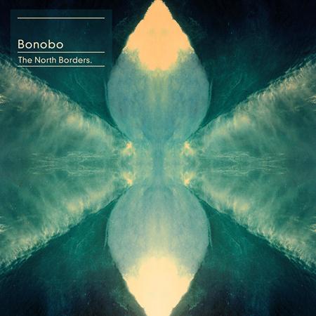 Bonobo - The North Borders Tour. � Live. - Zortam Music