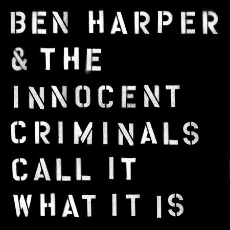 Ben Harper & The Innocent Criminals - All That Has Grown Lyrics - Zortam Music