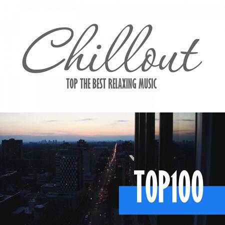 50 - Chillout Top 100-Best And Hits of Relaxation Chillout Music 2016 - Zortam Music