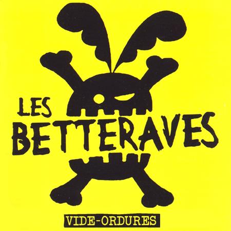 les betteraves - Vide-Ordures - Zortam Music