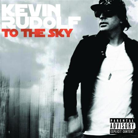 Kevin Rudolf - I Made It (Feat. Birdman, Jay Sean & Lil Wayne) Lyrics - Zortam Music