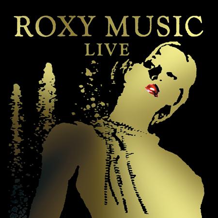 Roxy Music - Live (CD 1) - Zortam Music