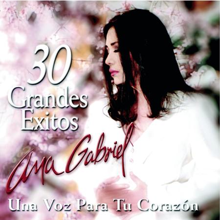 Ana Gabriel - Ano De Exito - Zortam Music