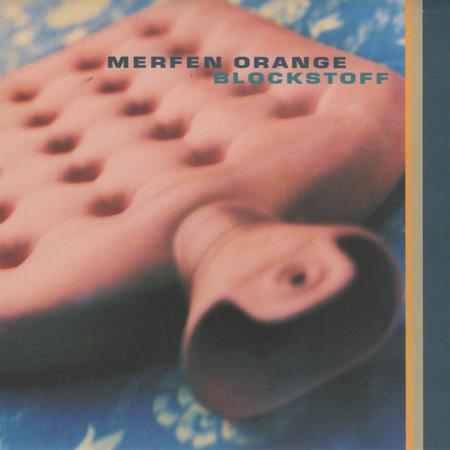 Merfen Orange - Blockstoff - Zortam Music