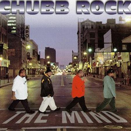 Chubb Rock - Mind - Zortam Music