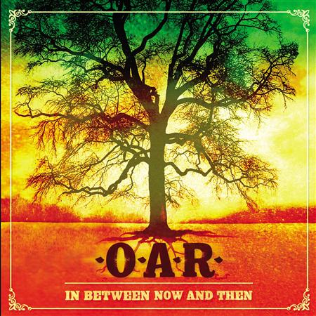 OAR - In Between Now and Then - Zortam Music