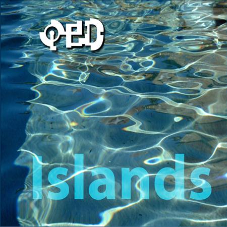 QED - Islands - Zortam Music