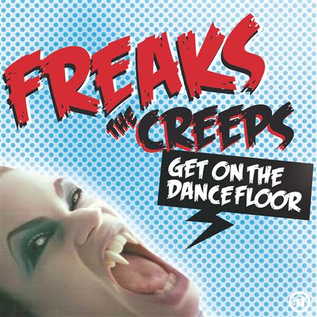 Freaks - The Creeps - Zortam Music