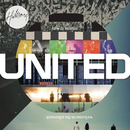 Hillsong United - Live In Miami: Welcome To The Aftermath [Disc 1] - Zortam Music