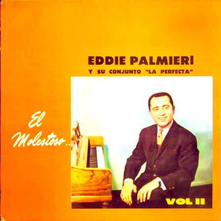 Eddie Palmieri - El Molestoso... Vol. Ii - Zortam Music