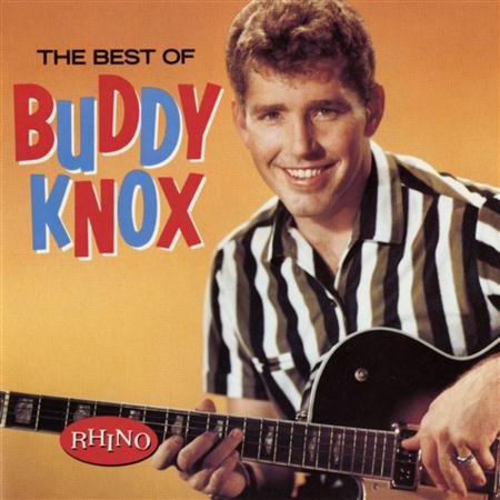 Buddy Knox - Buddy Knox Gold - Zortam Music