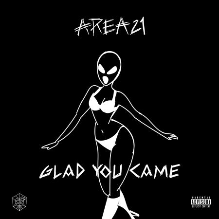 Area21 - Glad You Came Lyrics - Zortam Music