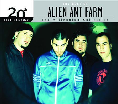 Alien Ant Farm - 20th Century Masters The Millennium Collection - The Best Of Alien Ant Farm - Zortam Music