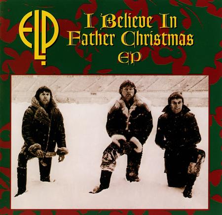 Emerson, Lake & Palmer - I Believe In Father Christmas [single] - Zortam Music