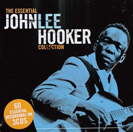 John Lee Hooker - The Essential John Lee Hooker Collection [disc 1] - Zortam Music