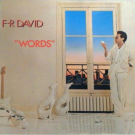 F.R. David - Words (Original Version 1983) Lyrics - Zortam Music